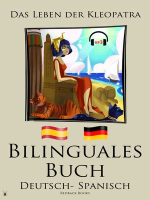 cover image of Bilinguales Buch--Das Leben der Kleopatra (Deutsch--Spanisch)